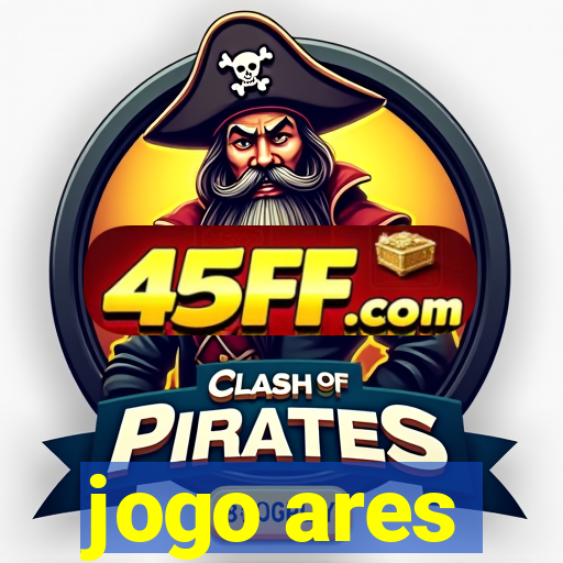 jogo ares